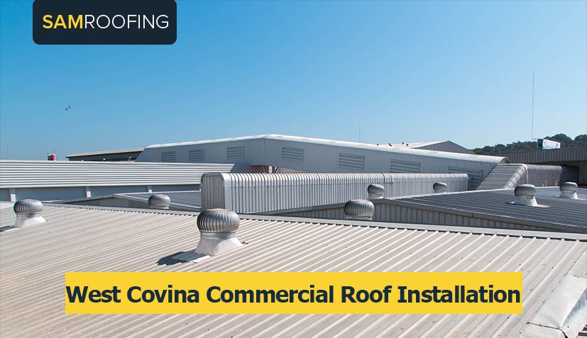 West Covina Commercial Roof Installation
