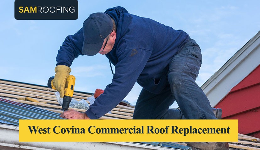 West Covina Commercial Roof Replacement