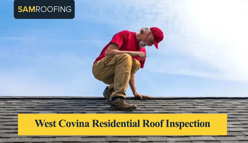 West Covina Residential Roof Inspection