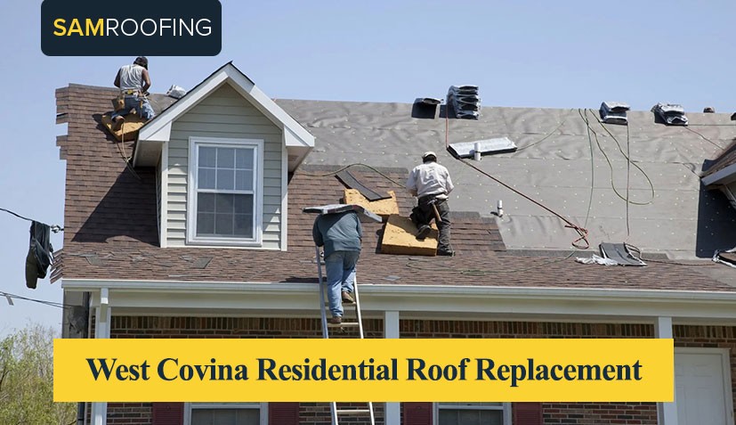 West Covina Residential Roof Replacement
